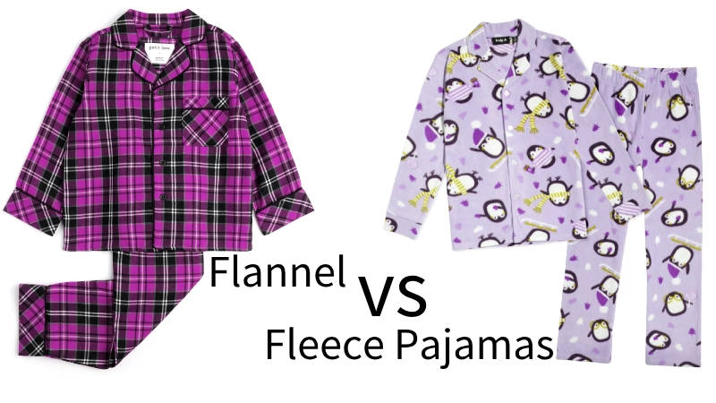 flannel vs fleece pajamas
