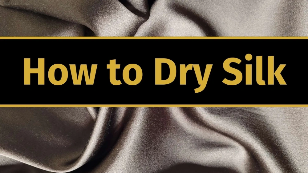 how to dry silk pajamas step by step guide