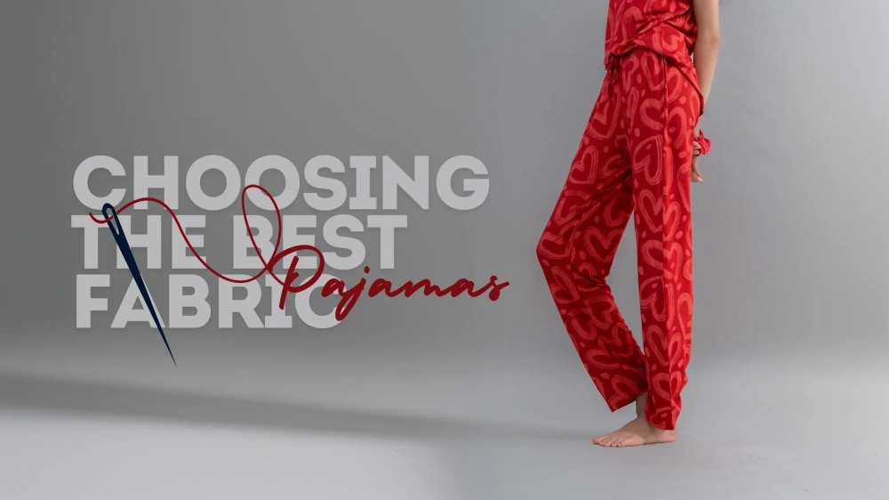 Choosing the Right Pajamas